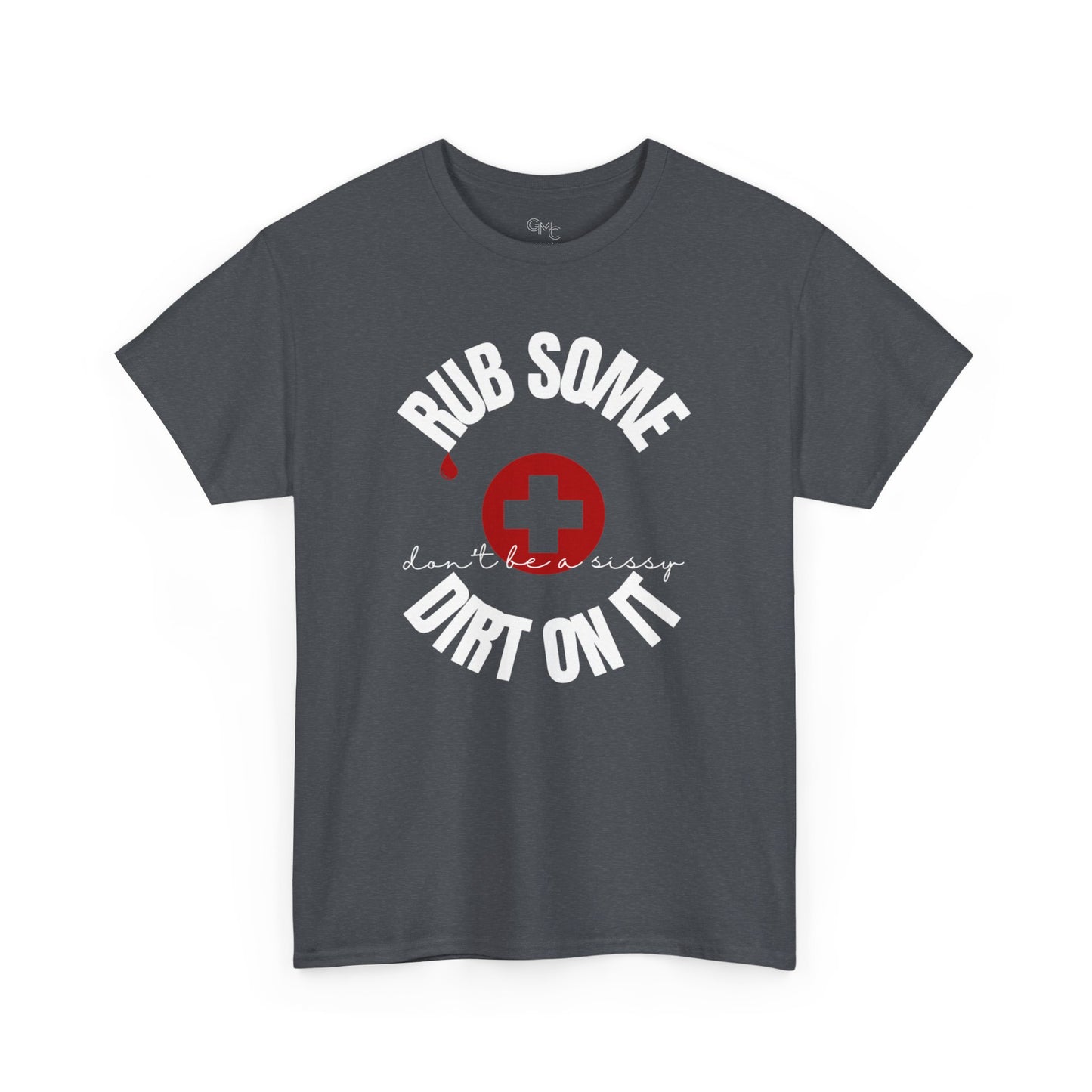 EDC Graphic T-Shirt - RUB SOME DIRT ON IT