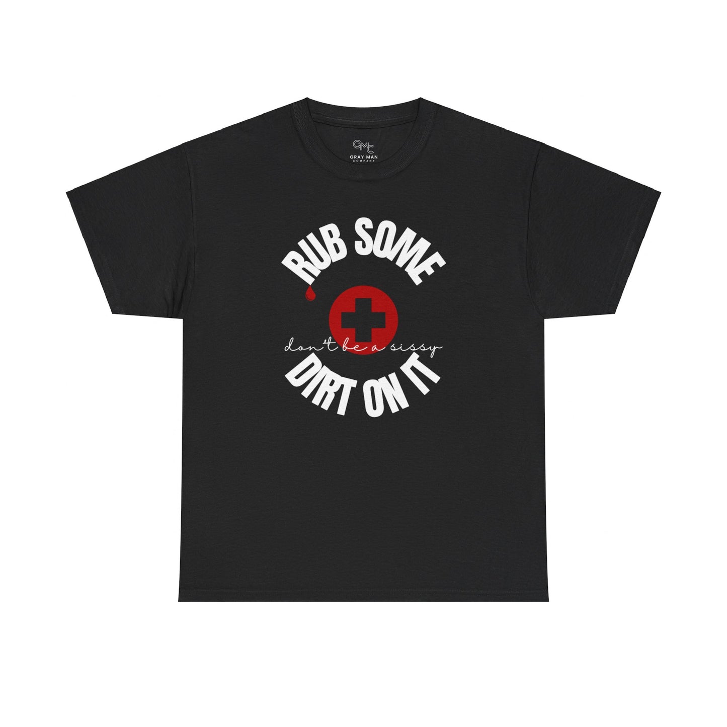 EDC Graphic T-Shirt - RUB SOME DIRT ON IT
